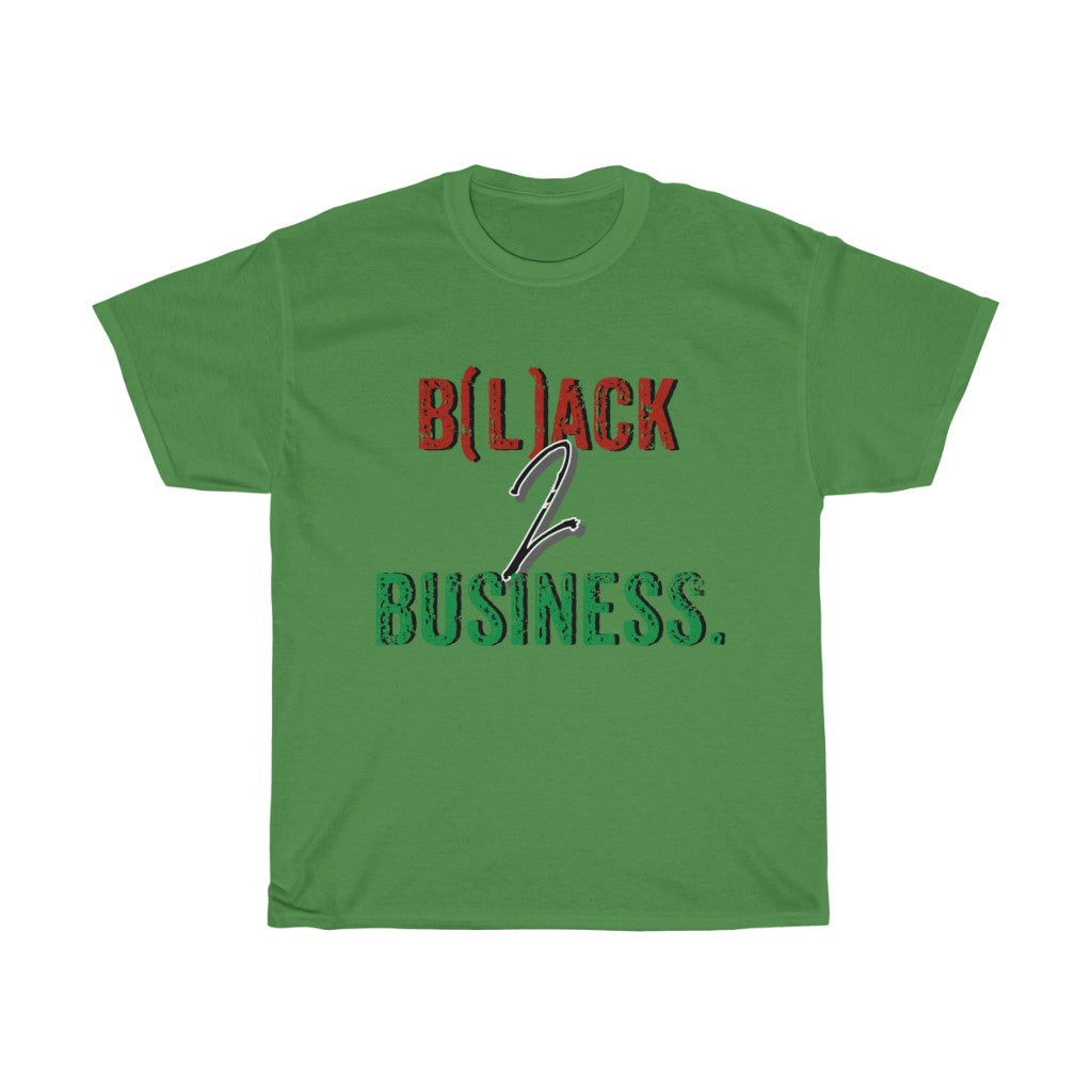 B(l)ack to Business Tee