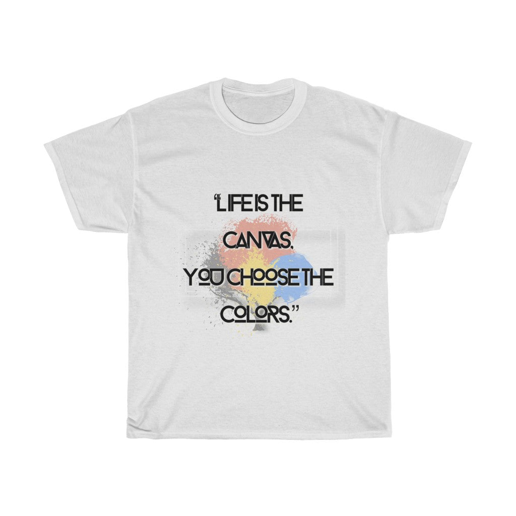 'Life Is The Canvas' Tee