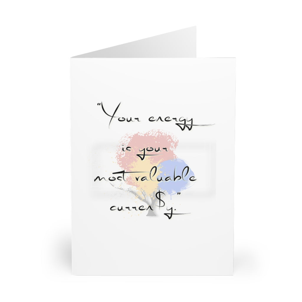 'Your Energy...' Greeting Cards (5 Pack)