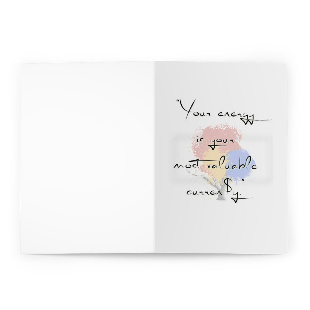 'Your Energy...' Greeting Cards (5 Pack)