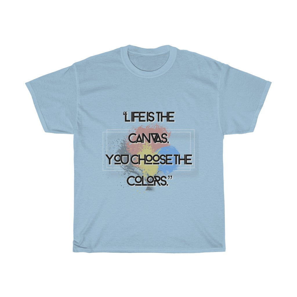 'Life Is The Canvas' Tee