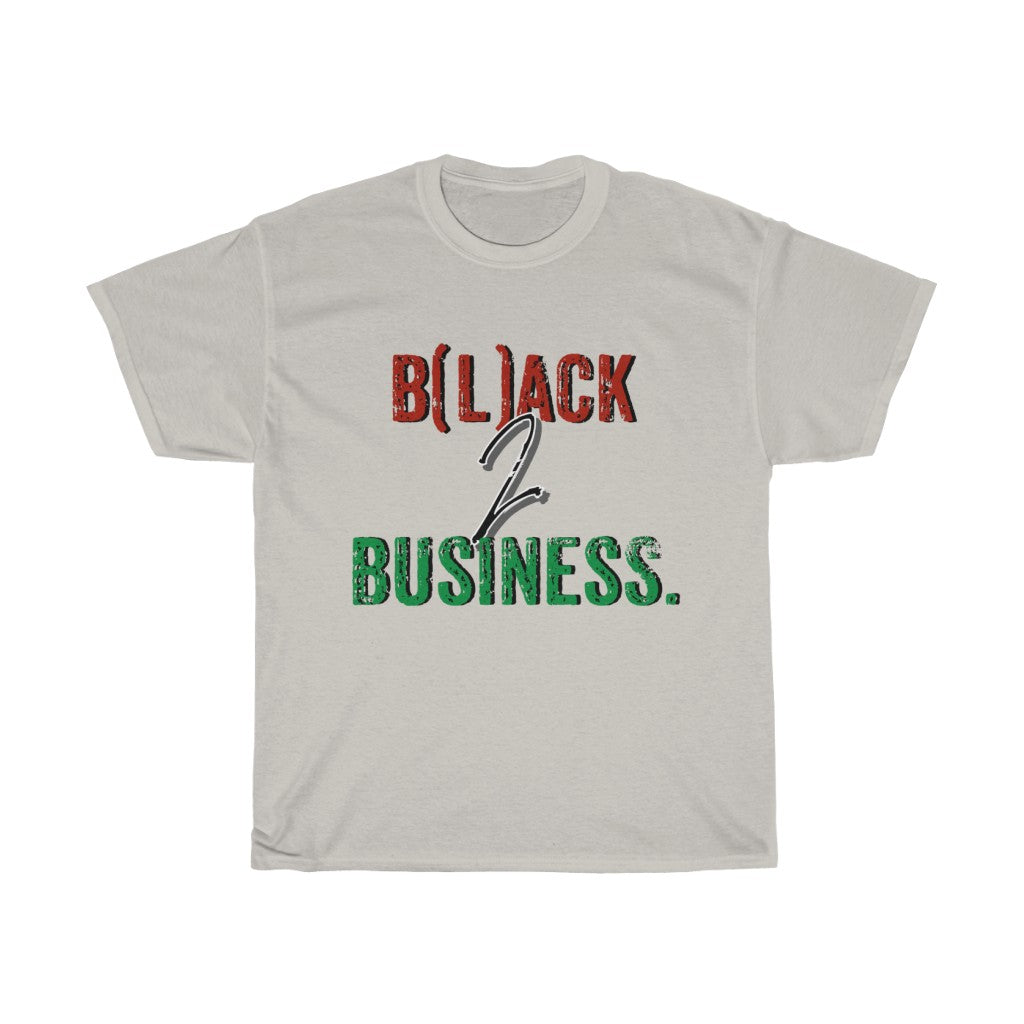 B(l)ack to Business Tee