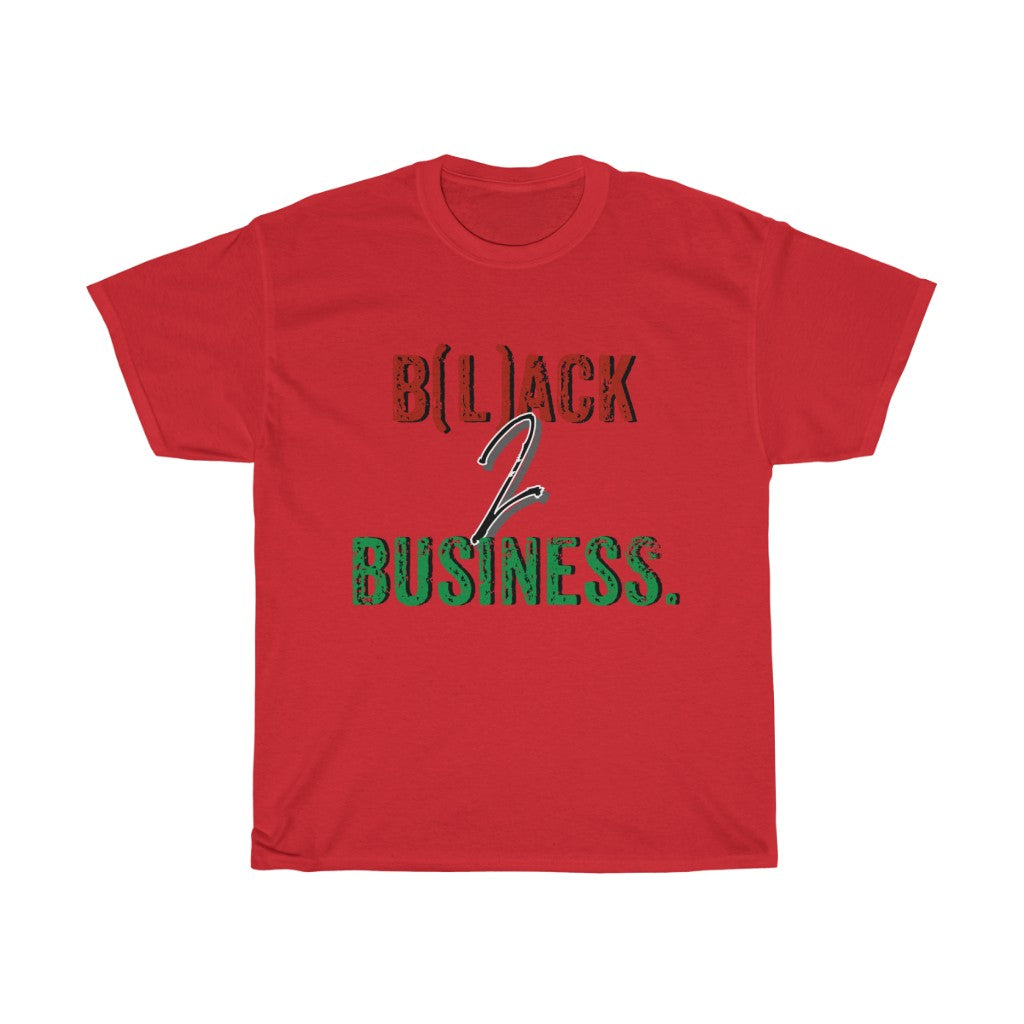 B(l)ack to Business Tee