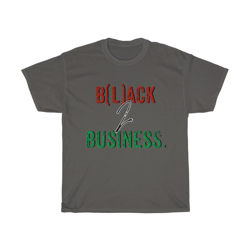 B(l)ack to Business Tee