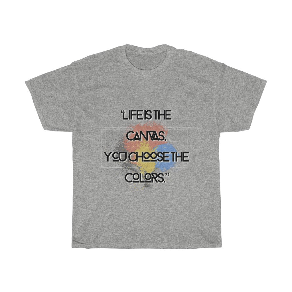 'Life Is The Canvas' Tee